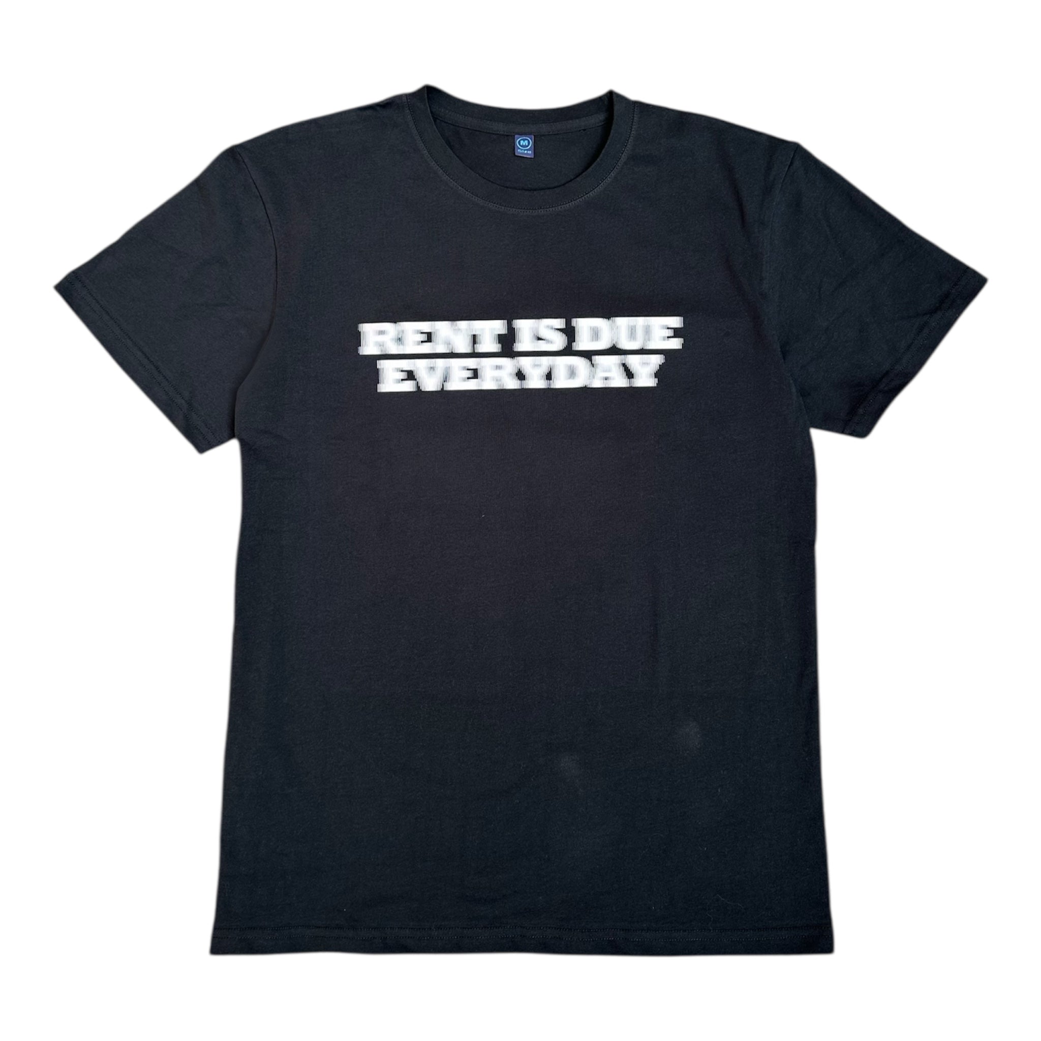 RENT IS DUE EVERYDAY TEE [BLACK]