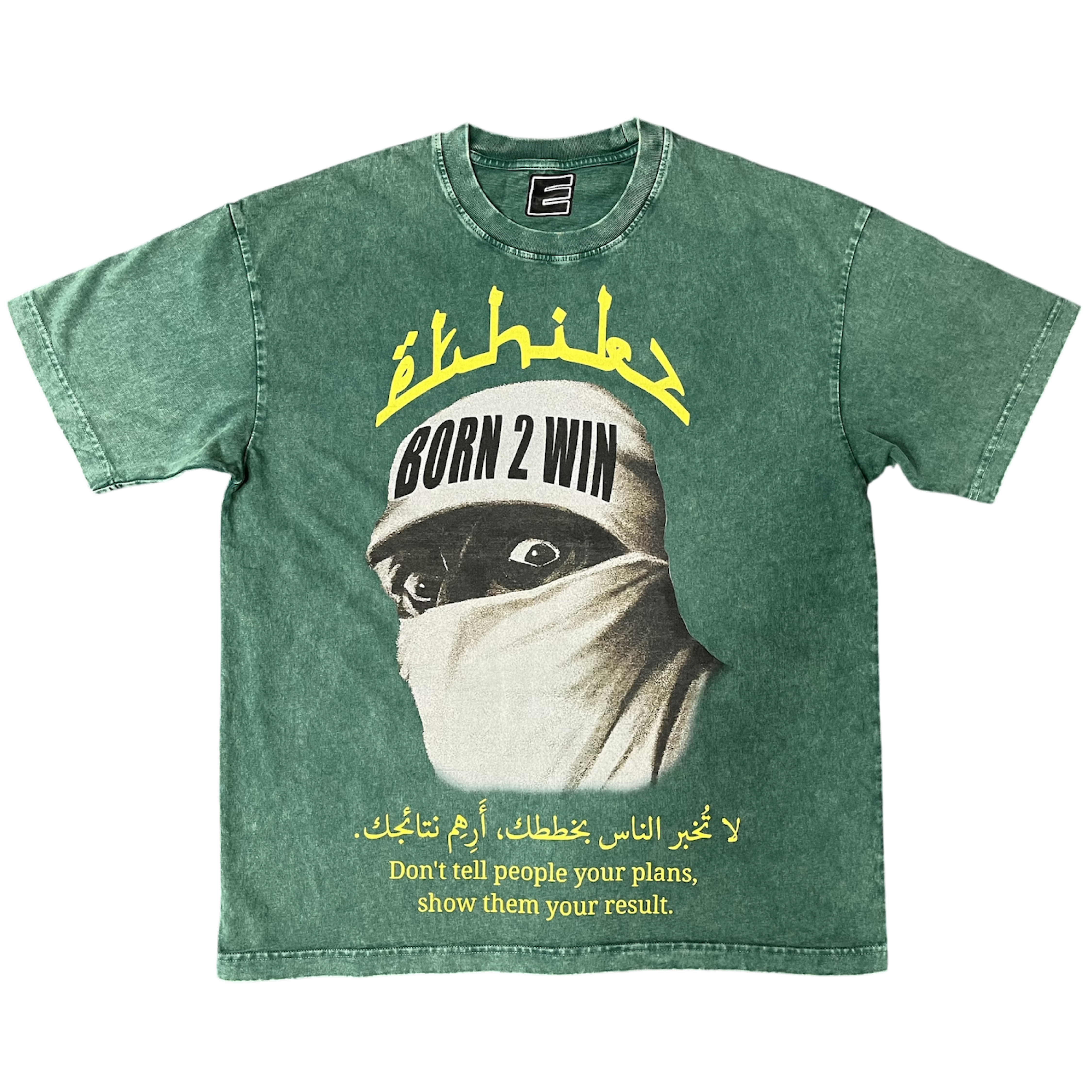 ETHIKZ BORN 2 WIN TEE GREEN